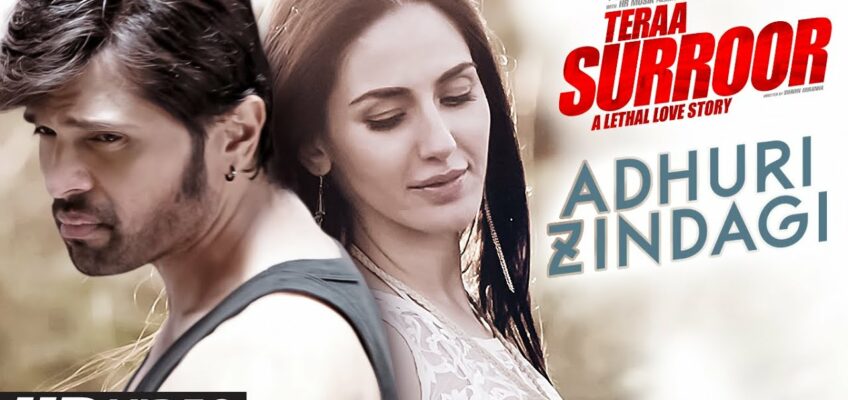 Adhuri Zindagi Song Lyrics