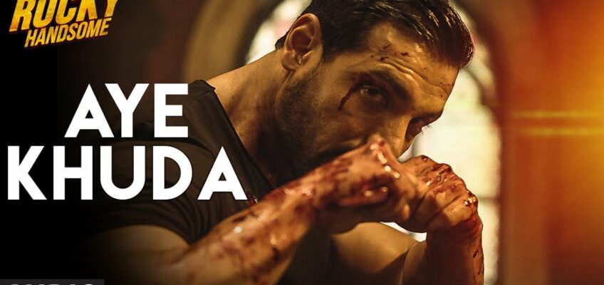 Aye Khuda Male Song Lyrics