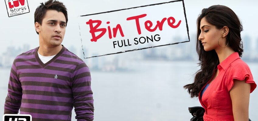 Bin Tere Bin Tere Song Lyrics