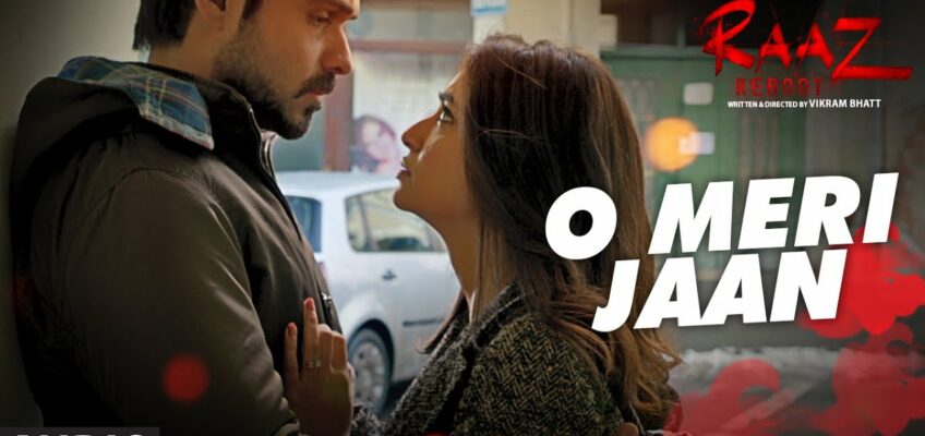 O Meri Jaan Song Lyrics