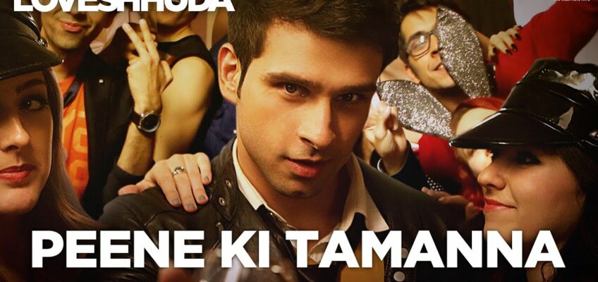 Peene Ki Tamanna Song Lyrics