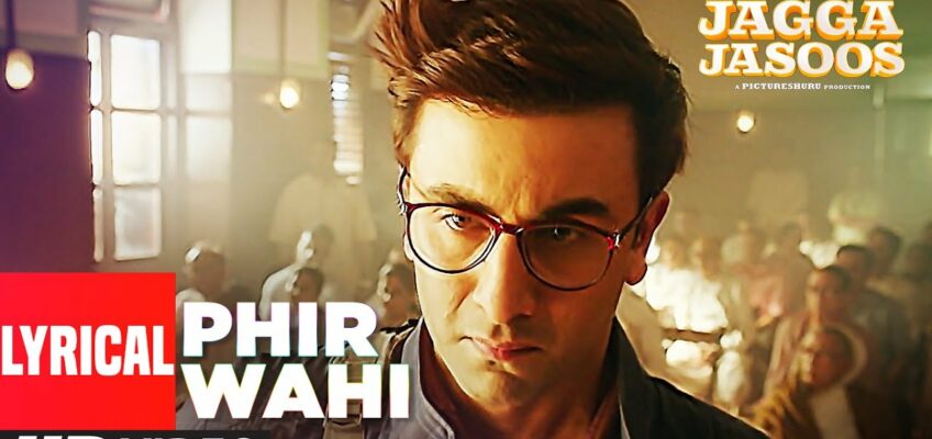 Phir Wahi Song Lyrics