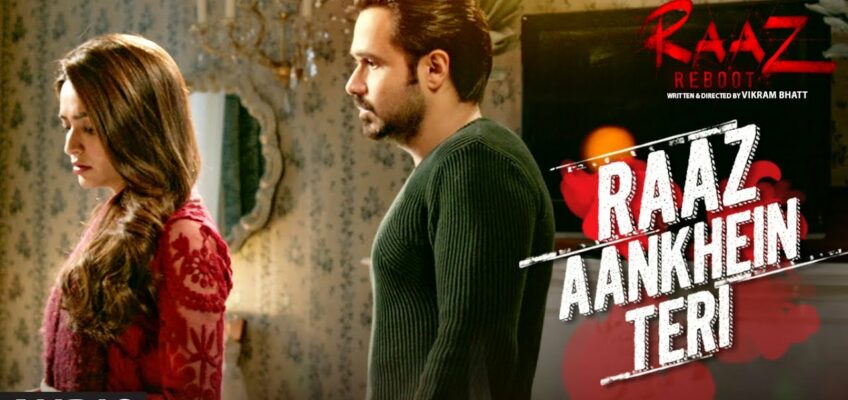 Raaz Aankhein Teri Song Lyrics