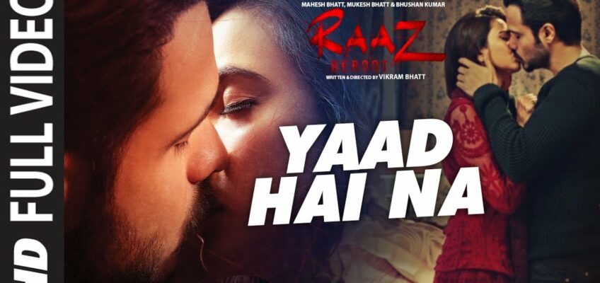 Yaad Hai Na Song Lyrics