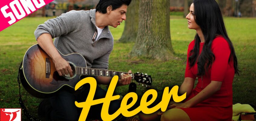 Heer Song Lyrics – Jab Tak Hai Jaan