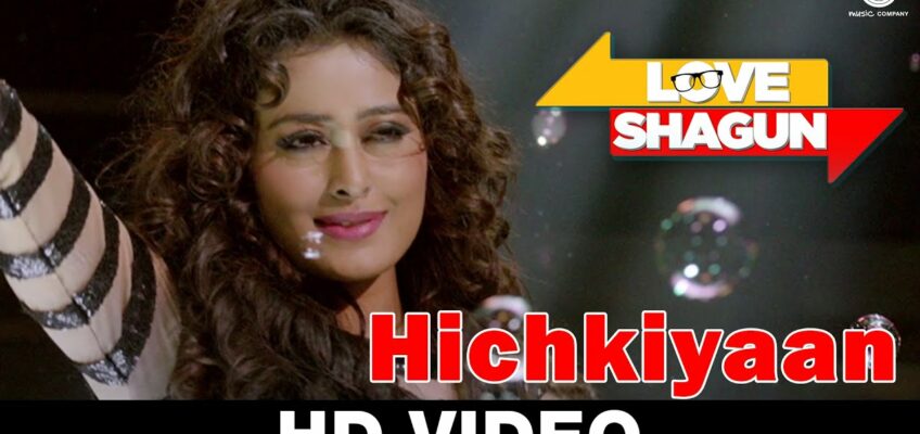 Hichkiyaan Song Lyrics