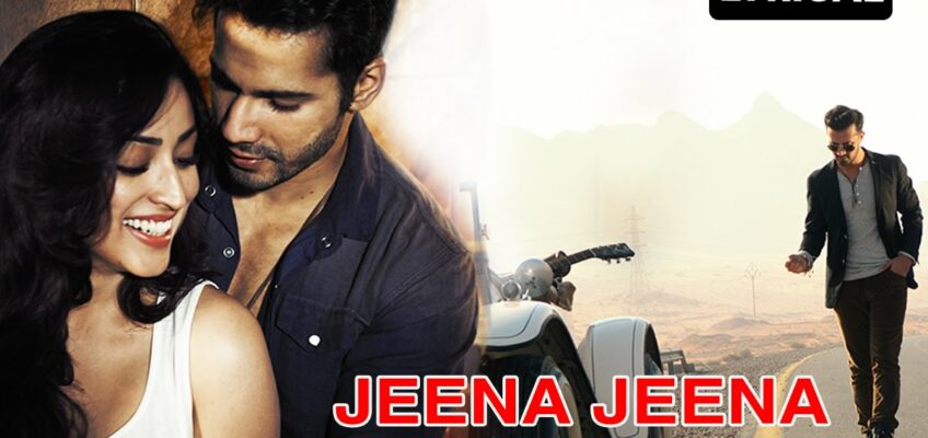 Jeena Jeena Song Lyrics