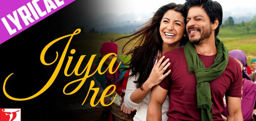 Jiya Re Song Lyrics