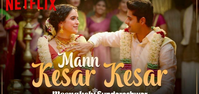 Mann Kesar Kesar Song Lyrics