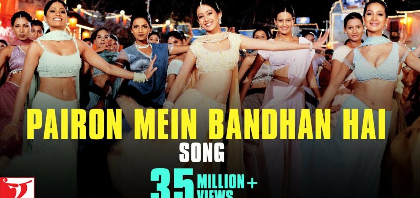 Pairon Mein Bandhan Hai Song Lyrics