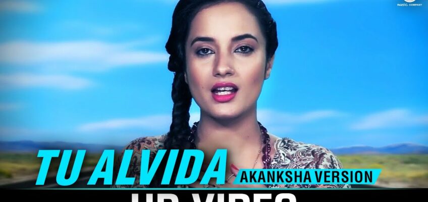 Tu Alvida Song Lyrics