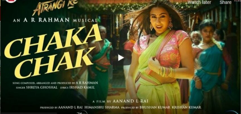 Chaka Chak Song Lyrics