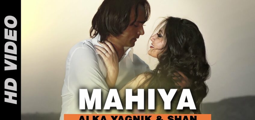 Mahiya Song Lyrics – Mumbai Can Dance Saala