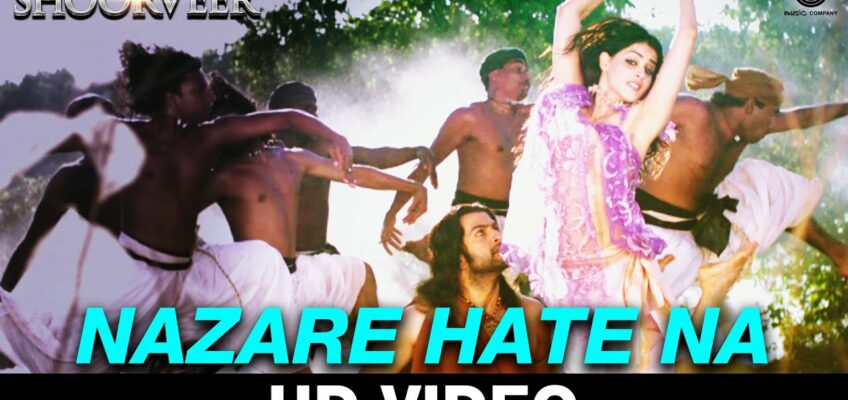 Nazare Hate Na Song Lyrics