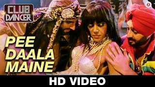 Pee Daala Maine Song Lyrics