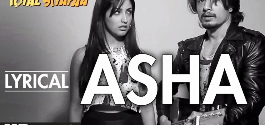 Asha Song Lyrics