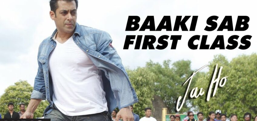 Baaki Sab First Class Hai Song Lyrics