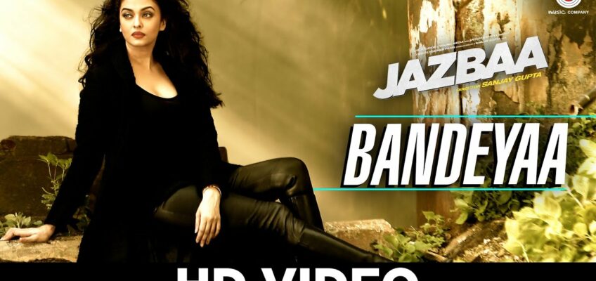 Bandeyaa Song Lyrics