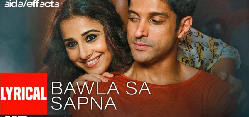 Bawla Sa Sapna Song Lyrics