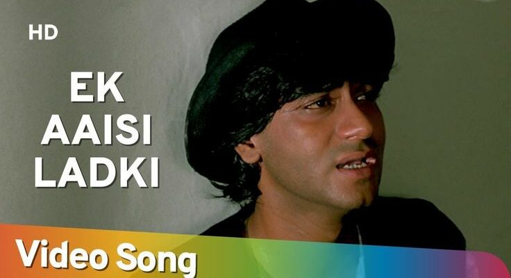 Ek Aisi Ladki Thi Song Lyrics