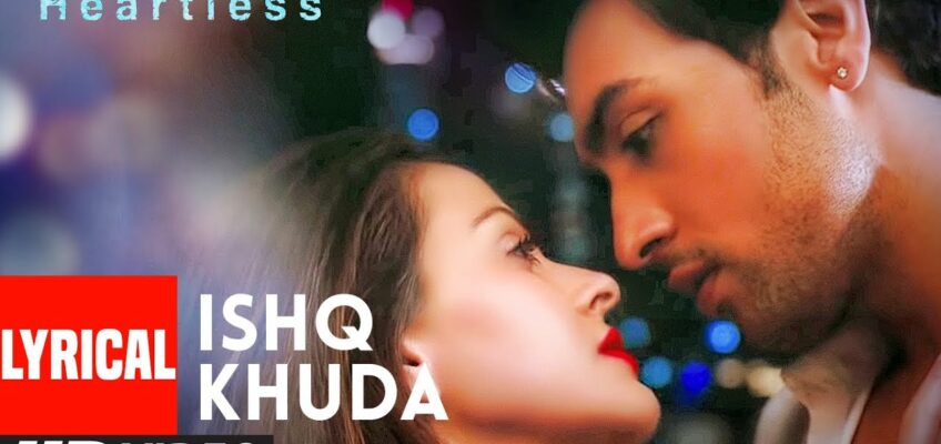 Ishq Khuda Song Lyrics