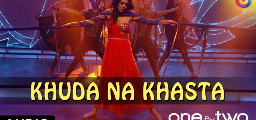 Khuda Na Khasta Song Lyrics