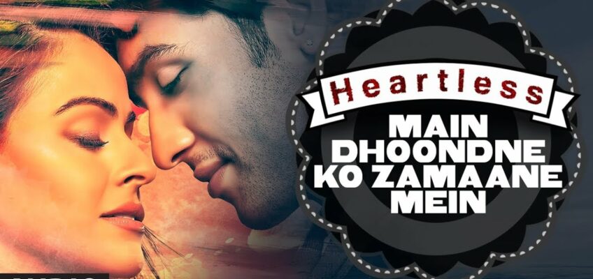 Main Dhoondne Ko Zamaane Mein Song Lyrics