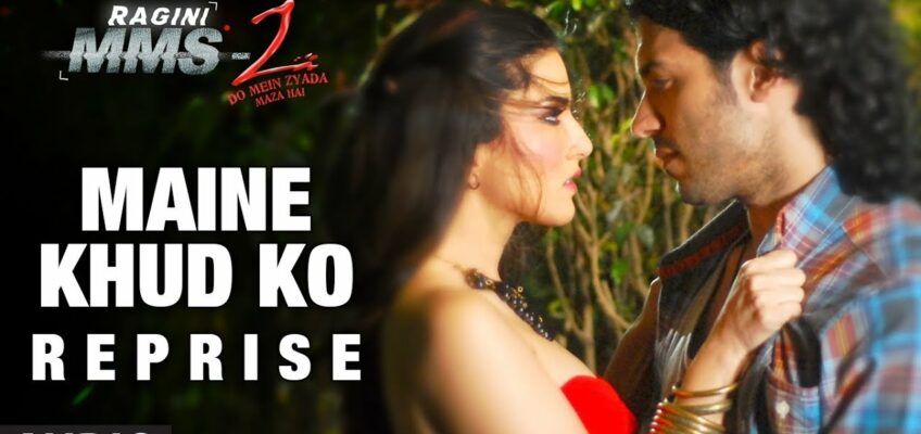 Maine Khud Ko Song Lyrics