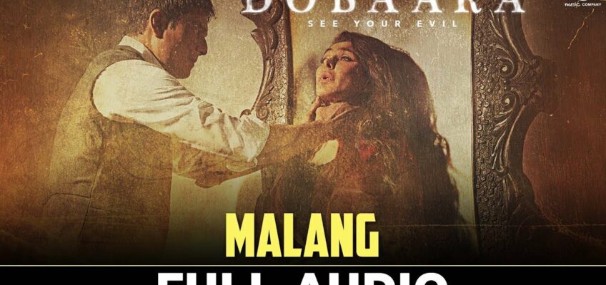 Malang Song Lyrics