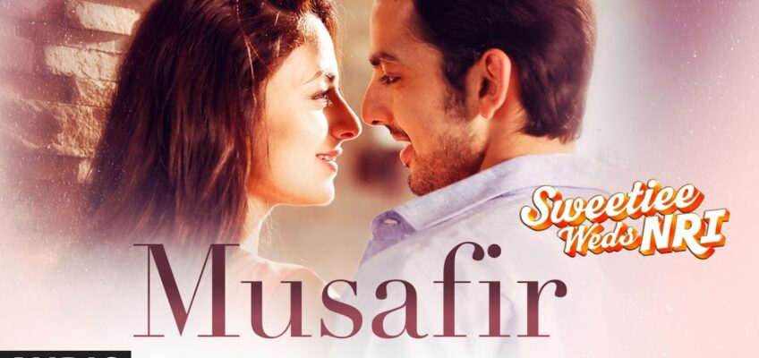 Musafir Song Lyrics