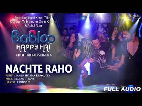 Nachtey Raho Song Lyrics