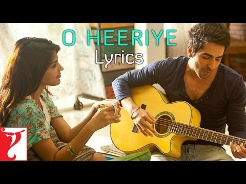 O Heeriye Song Lyrics