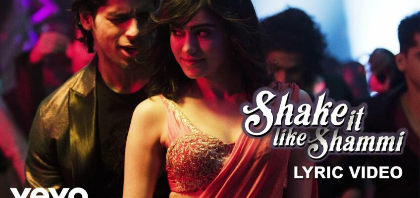 Shake It Like Shammi Song Lyrics