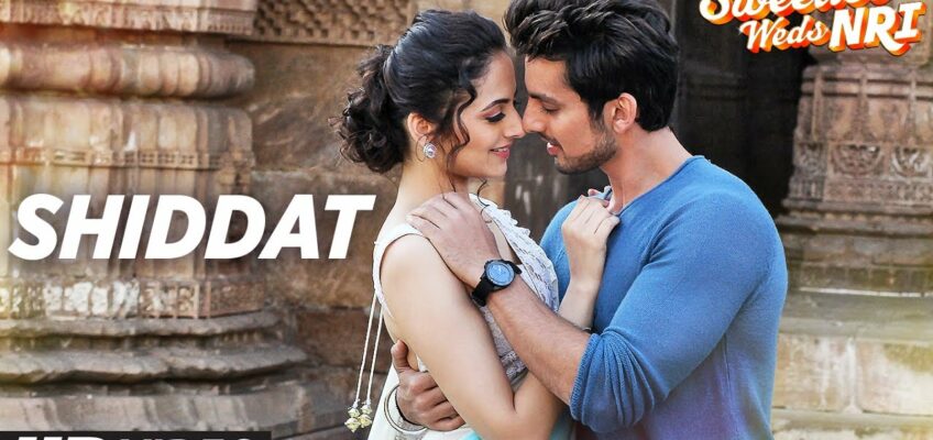 Shiddat Song Lyrics