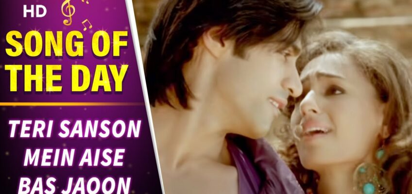 Teri Saanson Mein Song Lyrics