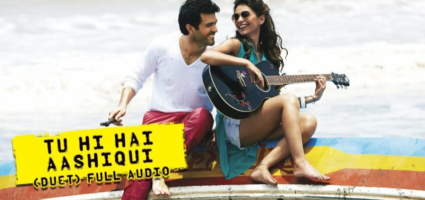 Tu Hi Hai Aashiqui Song Lyrics (Duet)