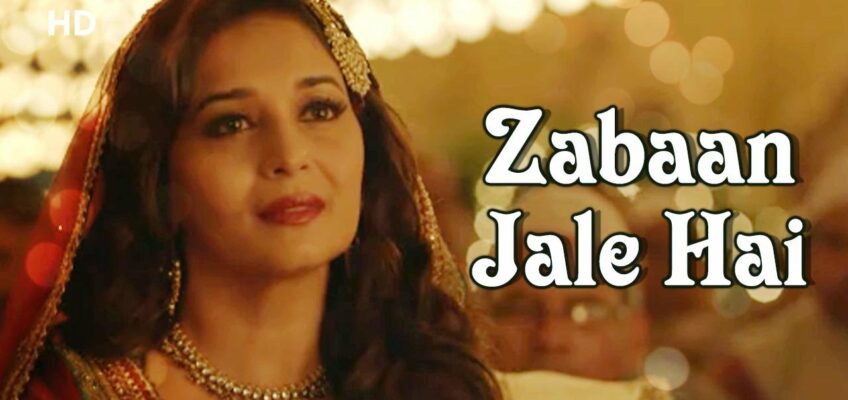 Zabaan Jale Hai Song Lyrics