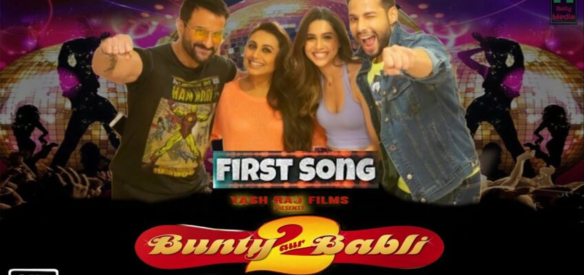 Bunty Aur Babli 2 Song Lyrics