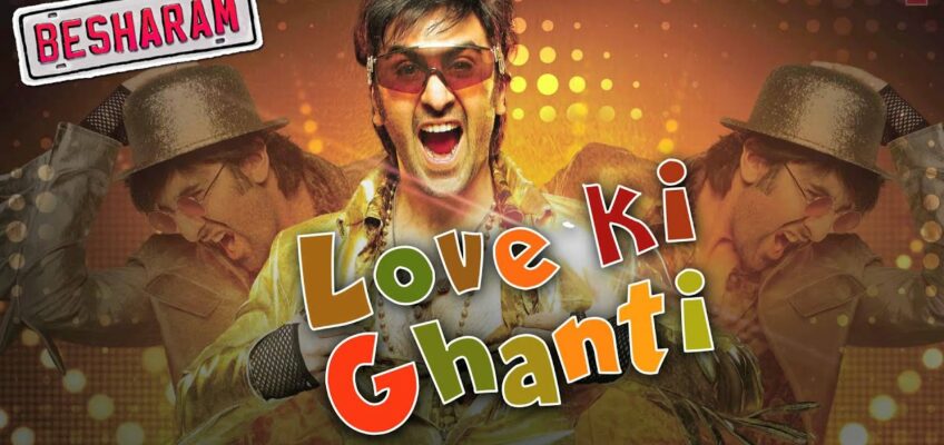 Love Ki Ghanti Song Lyrics