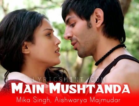 Main Mushtanda Song Lyrics