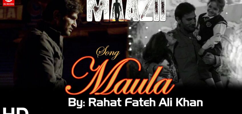 Maula Song Lyrics