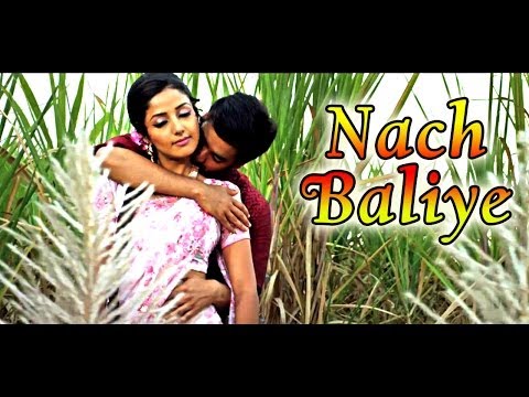 Nach Baliye Song Lyrics