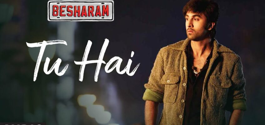 Tu Hai Song Lyrics