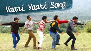 Yaari Yaari Song Lyrics