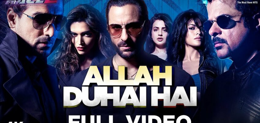 Allah Duhai Hai Song Lyrics – Race 2