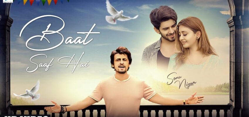 Baat Saaf Hai Song Lyrics