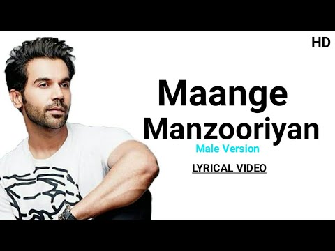 Maange Manzooriyan Male Song Lyrics