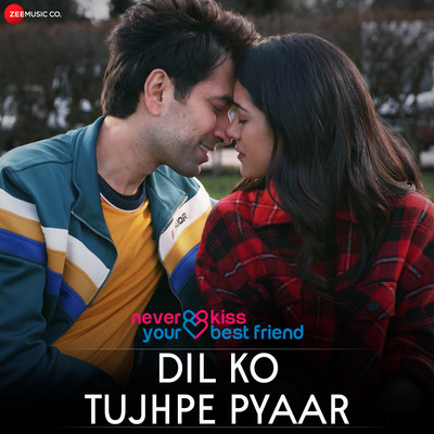 Dil Ko Tujhpe Pyaar Song Lyrics