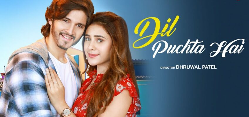 Dil Puchta Hai Song Lyrics