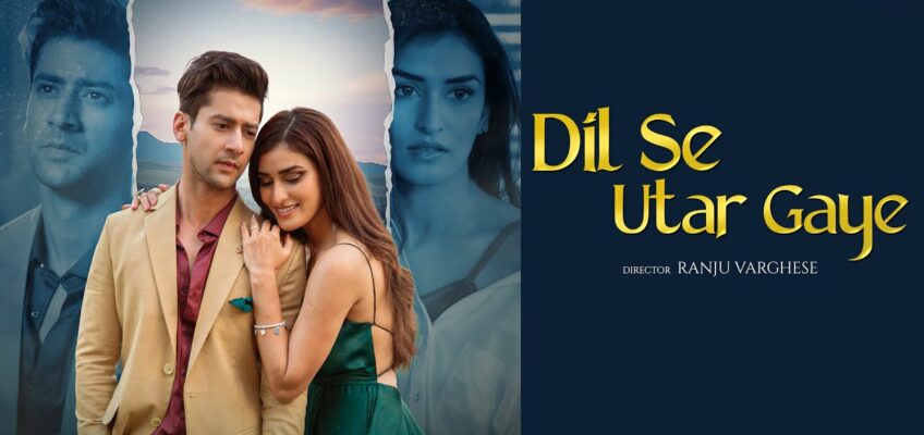 Dil Se Utar Gaye Song Lyrics